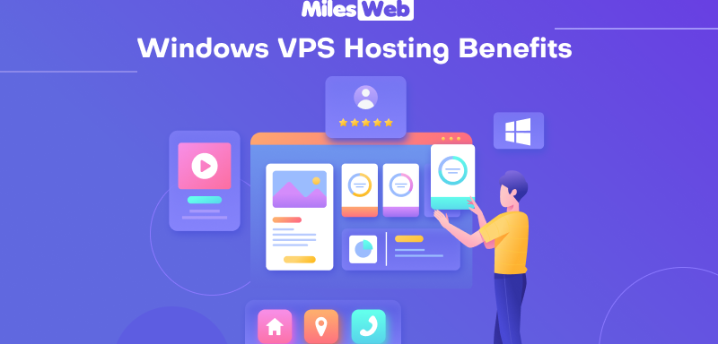 MilesWeb’s Windows VPS Hosting Benefits