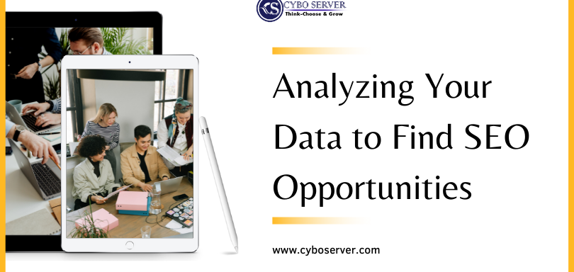 Analyzing Your Data to Find SEO Opportunities