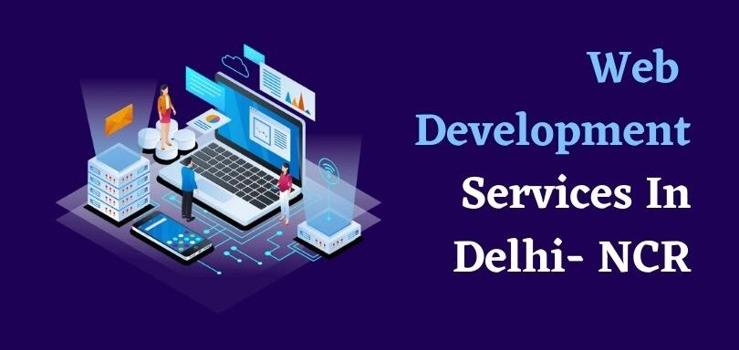 Website Development Services In Delhi/NCR