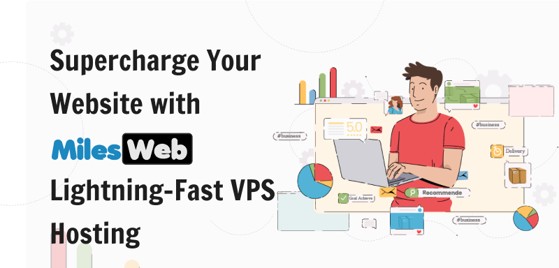 rCHjt_Supercharge Your Website with MilesWeb's Lightning-Fast VPS Hosting