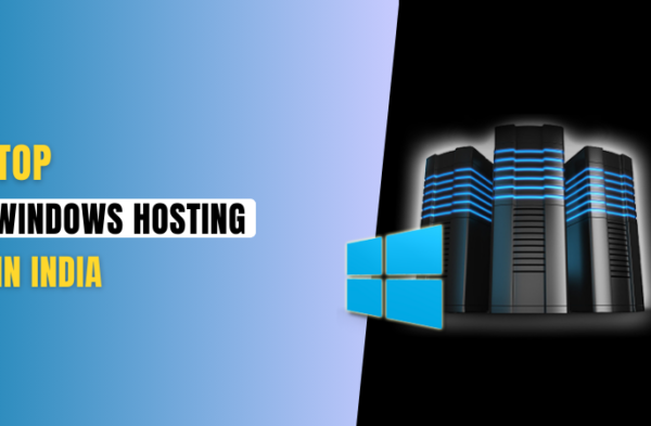 Top Windows VPS Hosting in India 2024